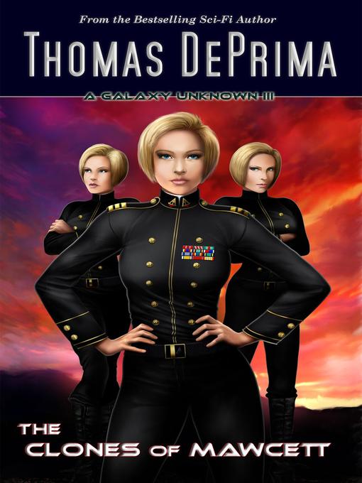 Title details for The Clones of Mawcett by Thomas DePrima - Available